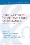 Jesus, Matthew's Gospel and Early Christianity cover