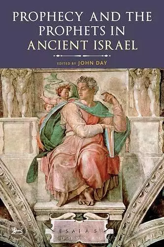 Prophecy and the Prophets in Ancient Israel cover