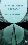 New Testament Theology in a Secular World cover