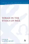 The Torah in the Ethics of Paul cover