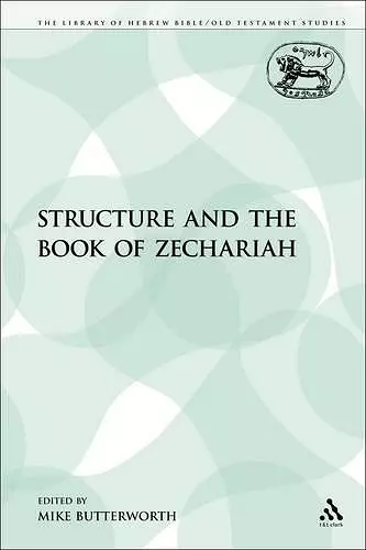 Structure and the Book of Zechariah cover