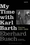 My Time with Karl Barth cover