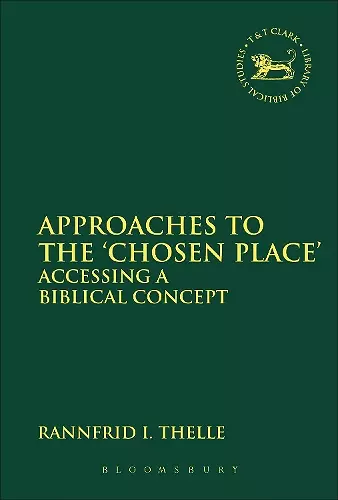 Approaches to the 'Chosen Place' cover