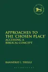 Approaches to the 'Chosen Place' cover