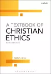 A Textbook of Christian Ethics cover