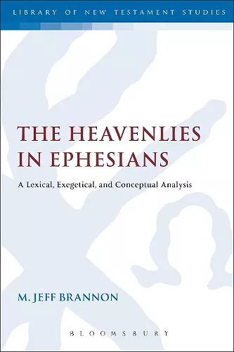 The Heavenlies in Ephesians cover