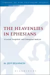 The Heavenlies in Ephesians cover