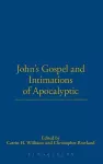 John's Gospel and Intimations of Apocalyptic cover
