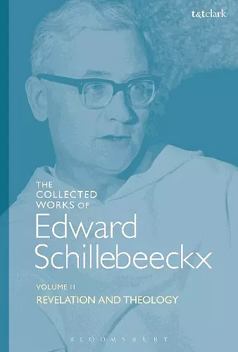 The Collected Works of Edward Schillebeeckx Volume 2 cover