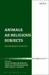 Animals as Religious Subjects cover