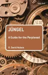 Jüngel: A Guide for the Perplexed cover