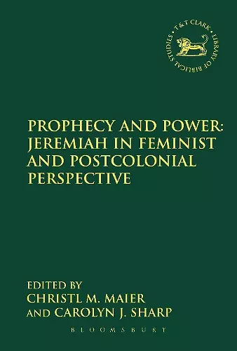 Prophecy and Power: Jeremiah in Feminist and Postcolonial Perspective cover