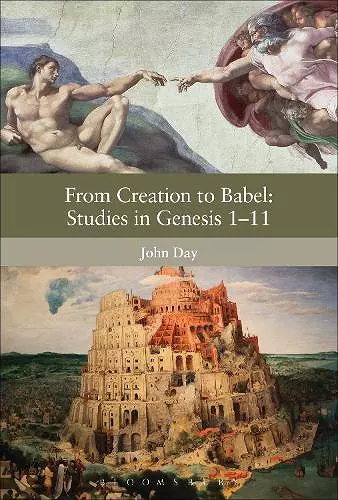 From Creation to Babel: Studies in Genesis 1-11 cover