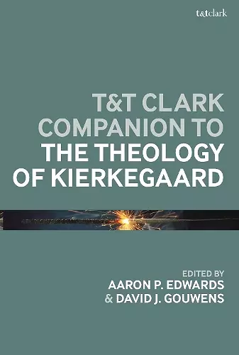 T&T Clark Companion to the Theology of Kierkegaard cover