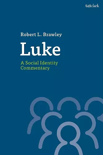Luke: A Social Identity Commentary cover