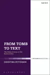 From Tomb to Text cover