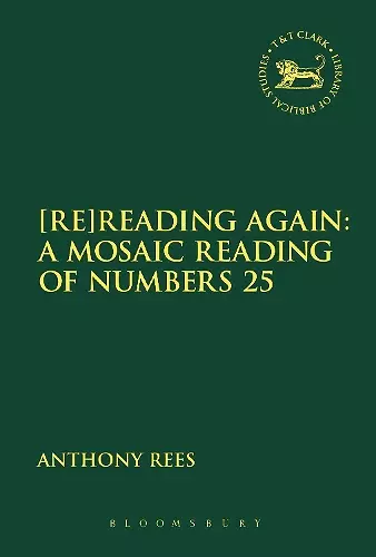 [Re]Reading Again: A Mosaic Reading of Numbers 25 cover