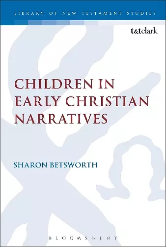 Children in Early Christian Narratives cover