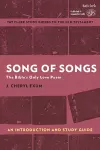 Song of Songs: An Introduction and Study Guide cover