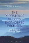 The Persistence of God's Endangered Promises cover