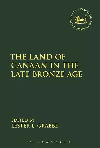 The Land of Canaan in the Late Bronze Age cover