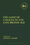The Land of Canaan in the Late Bronze Age cover