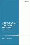 Theology of the Gospel of Mark cover