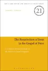 The Resurrection of Jesus in the Gospel of Peter cover