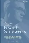 The Collected Works of Edward Schillebeeckx Volume 1 cover