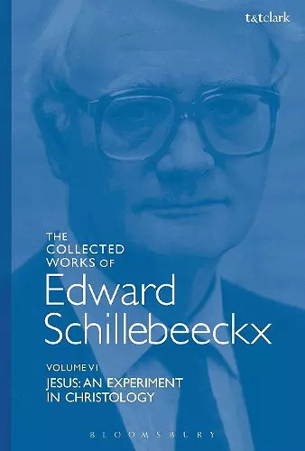 The Collected Works of Edward Schillebeeckx Volume 6 cover