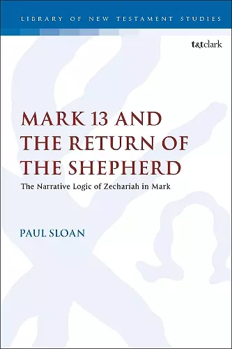 Mark 13 and the Return of the Shepherd cover
