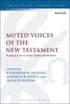 Muted Voices of the New Testament cover