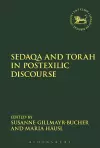Sedaqa and Torah in Postexilic Discourse cover