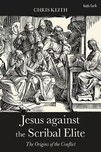 Jesus against the Scribal Elite cover