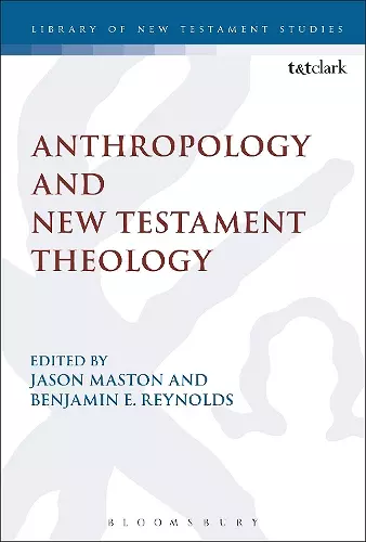 Anthropology and New Testament Theology cover