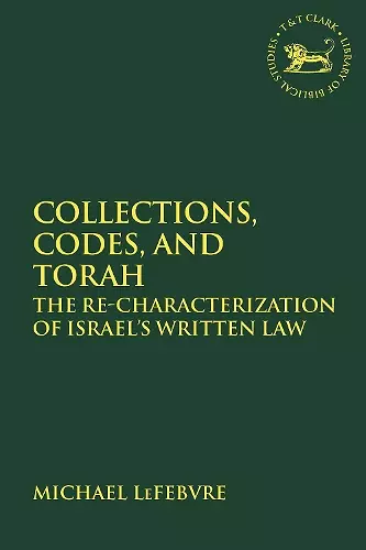 Collections, Codes, and Torah cover