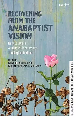 Recovering from the Anabaptist Vision cover