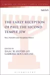 The Early Reception of Paul the Second Temple Jew cover