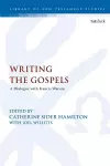 Writing the Gospels cover