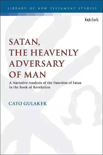 Satan, the Heavenly Adversary of Man cover
