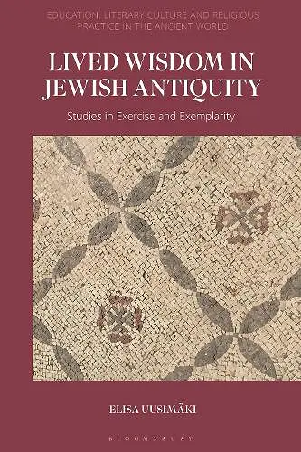 Lived Wisdom in Jewish Antiquity cover