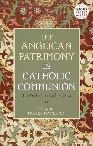 The Anglican Patrimony in Catholic Communion cover