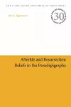 Afterlife and Resurrection Beliefs in the Pseudepigrapha cover