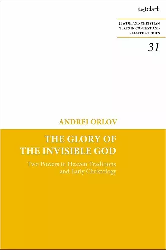 The Glory of the Invisible God cover