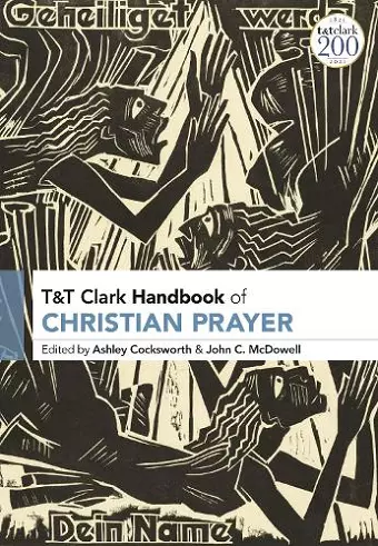 T&T Clark Handbook of Christian Prayer cover