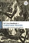 T&T Clark Handbook of Christian Prayer cover