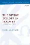 The Divine Builder in Psalm 68 cover