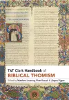T&T Clark Handbook of Biblical Thomism cover