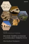 Second Temple Judaism in Scholarly Perspective cover