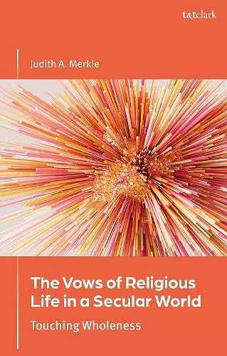The Vows of Religious Life in a Secular Society cover